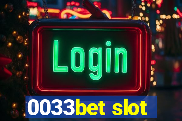 0033bet slot